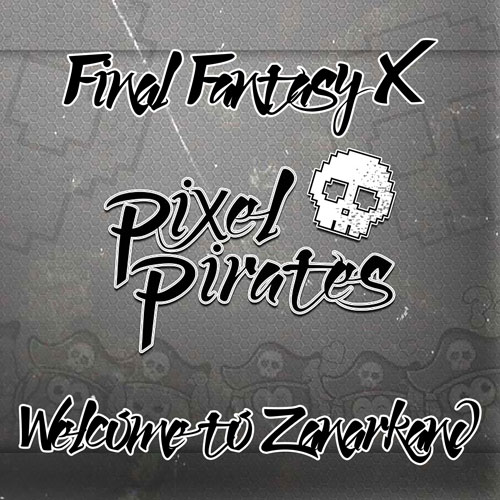 Pixel Pirates - Final Fantasy X (Welcome to Zanarkand) Cover