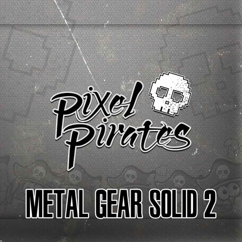 Pixel Pirates - Metal Gear Solid 2 (Main Theme) Cover