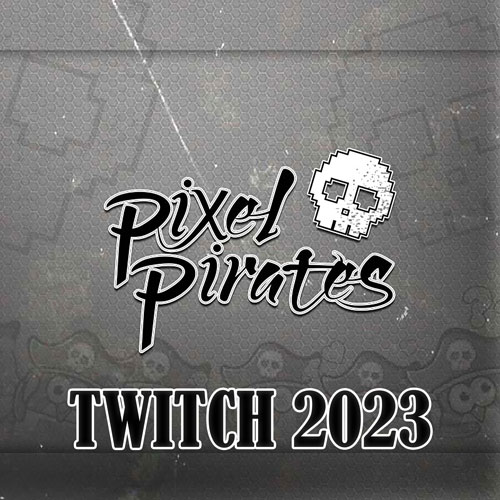 Pixel Pirates - Twitch 2023